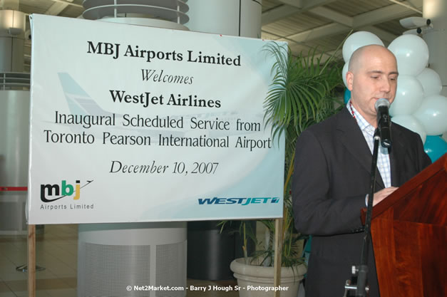 MBJ Airports Limited Welcomes WestJet Airlines - Inaugural Scheduled Service From Toronto Pearsons International Airport - Monday, December 10, 2007 - Sangster International Airport - MBJ Airports Limited, Montego Bay, Jamaica W.I. - Photographs by Net2Market.com - Barry J. Hough Sr, Photographer - Negril Travel Guide, Negril Jamaica WI - http://www.negriltravelguide.com - info@negriltravelguide.com...!